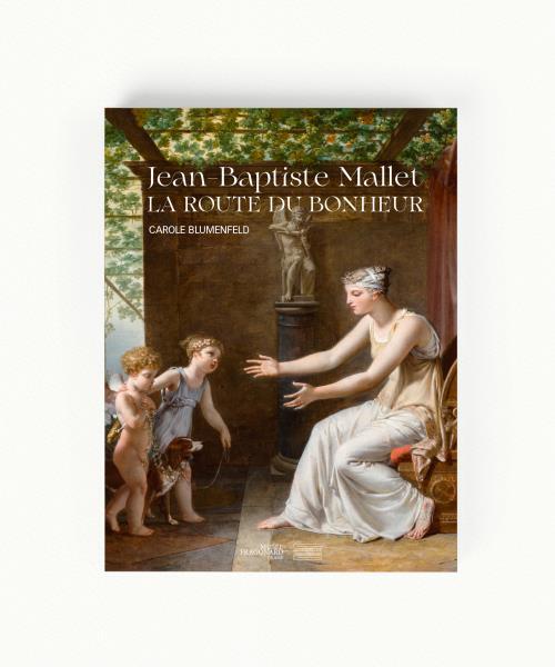 Catalogo esposizione Jean-Baptiste Mallet: La route du bonheur